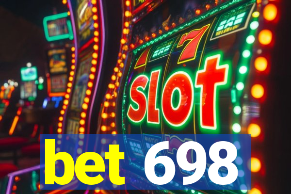 bet 698